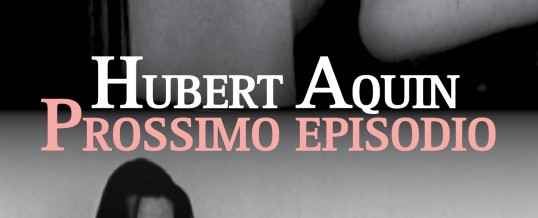 Prossimo episodio di Hubert Aquin<span class="wtr-time-wrap after-title"><span class="wtr-time-number">4</span>′ di lettura</span>