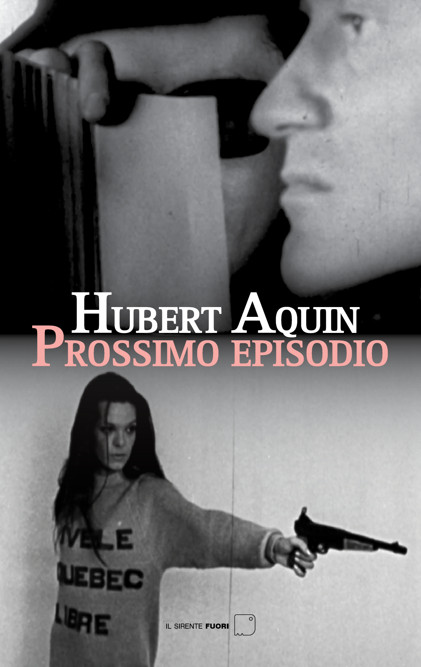 Prossimo episodio (Hubert Aquin)