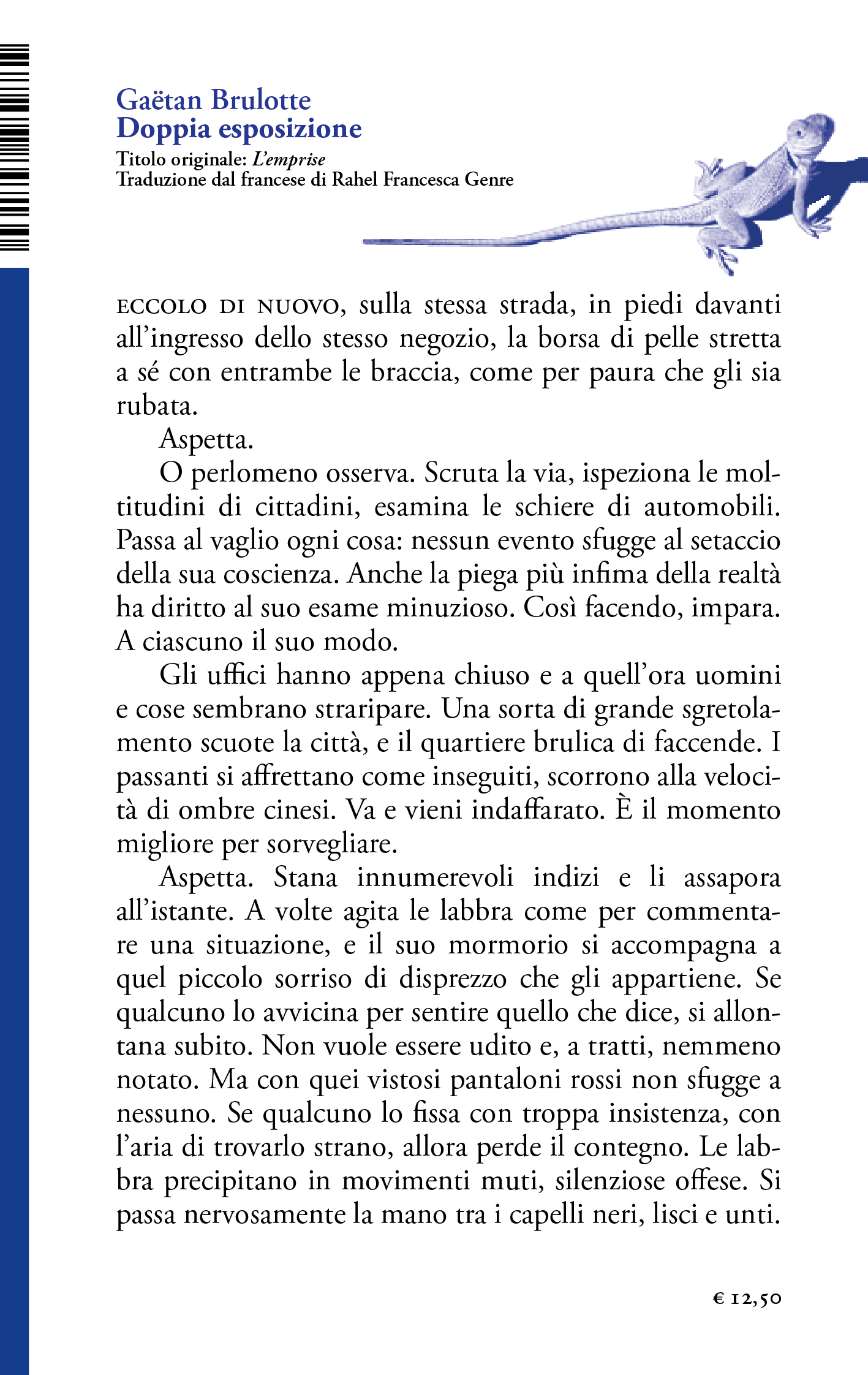 Doppia esposizione : Gaëtan Brulotte