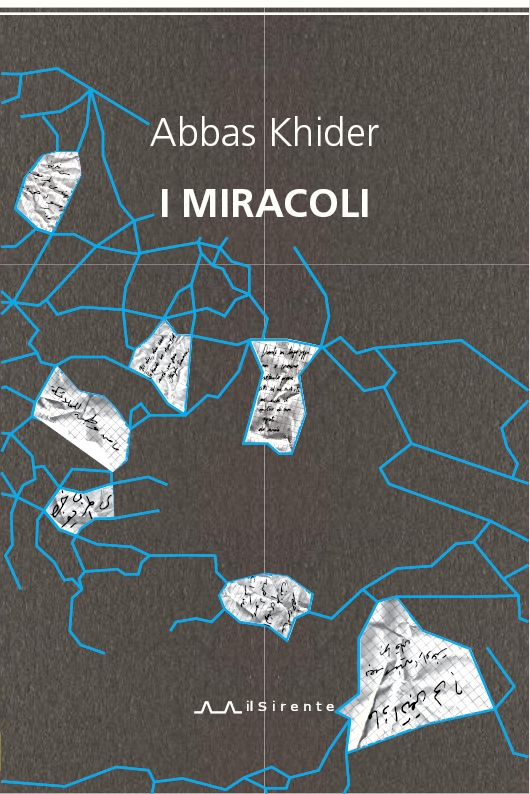 I miracoli : Abbas Khider