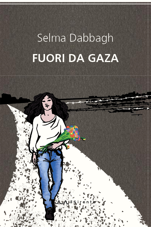 Fuori da Gaza : Selma Dabbagh